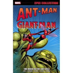 Ant-man / Giant-man Epic Collection Tpb - Man In Ant The Hill
