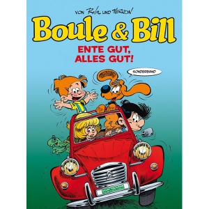 Boule & Bill Sonderband 002 - Ente Gut, Alles Gut!
