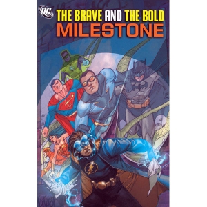 Brave And The Bold Tpb - Milestone