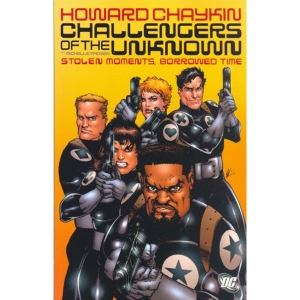 Challengers Of The Unknown Tpb - Stolen Moments, Borrowed Time