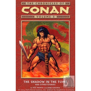 Chronicles Of Conan Tpb 005 - The Shadow In The Tomb And Other Stories