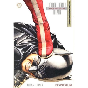 Dc Premium Hc 020 - Wonder Woman/batman: Hiketeia