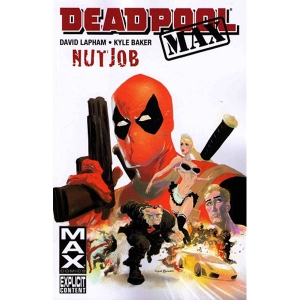 Deadpool Max Tpb 001 - Nutjob
