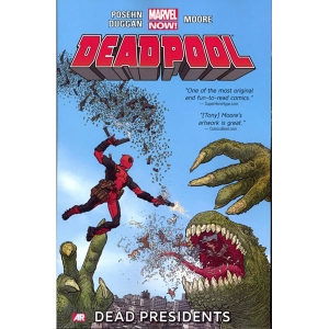 Deadpool Now Tpb 001 - Dead Presidents