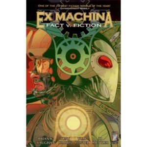 Ex Machina Tpb 003 - Fact V. Fiction