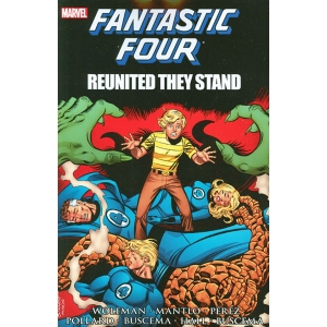 Fantastic Four Tpb - Reunited They Stand