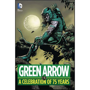 Green Arrow Hc - A Celebration Of 75 Years