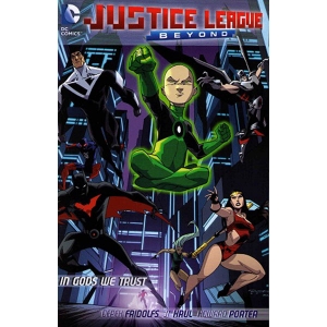 Justice League Beyond Tpb 002 - In God We Trust