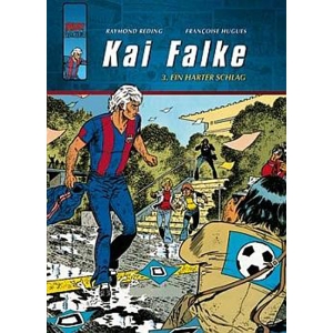 Kai Falke 003 - Ein Harter Schlag
