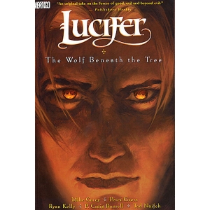 Lucifer Tpb 008 - The Wolf Beneath The Tree