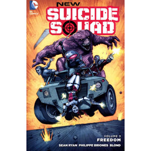 New Suicide Squad Tpb 003 - Freedom