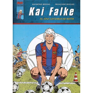 Kai Falke 010 - Eine Gefhrliche Wette