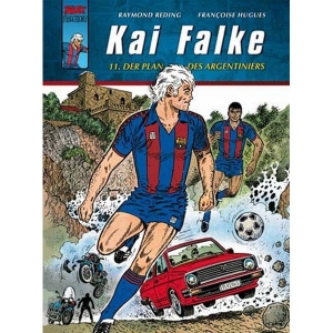 Kai Falke 011 - Der Plan Des Argentiniers