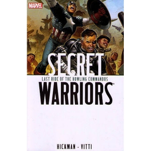 Secret Warriors Tpb 004 - Last Ride Of The Howling Commandos