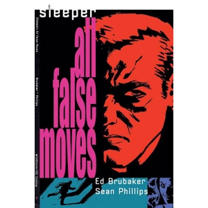 Sleeper Tpb 002 - All False Moves