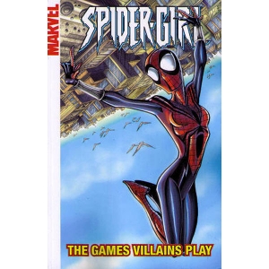Spider-girl Tpb 012 - The Games Villains Play