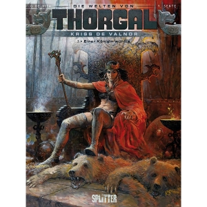 Die Welten Von Thorgal - Kriss De Valnor 3 - Einer Knigin Wrdig