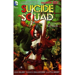 Suicide Squad N52 Tpb 001 - Kicked In The Teeth