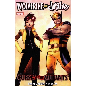 Wolverine & Jubilee Tpb - Curse Of Mutants