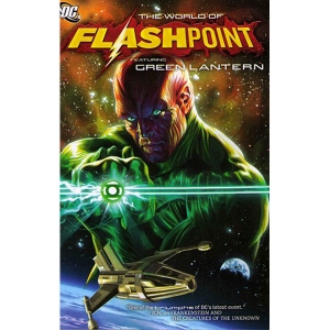 Flashpoint Tpb - World Of Flashpoint Featuring Green Lantern