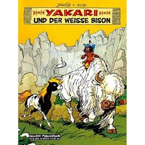 Yakari  Hc 002 - Yakari Und Der Weisse Bison